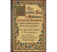 S L MacGregor Mather The Greater Key of Solomon - Clavicula Salomoni (Tascabile)