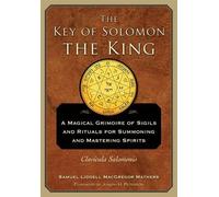 S.L. MacGregor Mathers The Key of Solomon the King (Tascabile)