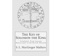 S L MacGregor Mathers The Key of Solomon the King (Tascabile)