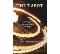 S L MacGregor Mathers The Tarot (Copertina rigida)