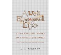 S L Mayers A Well-Engineered Life (Tascabile)