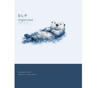 S.L.P Organized: Schedule. Log. Plan: The All-in-One Full-Color Caseload Planner for California School-Based SLPs - Academic Year 2026-2027