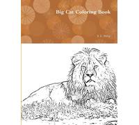S. L. Perry Big Cat Coloring Book (Tascabile)