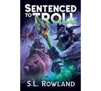 S L Rowland Sentenced to Troll 2 (Tascabile) Sentenced to Troll