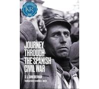 S.L. Shneiderman Journey through the Spanish Civil War (Tascabile)