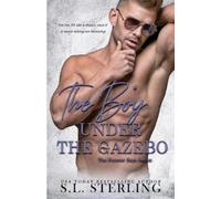 S L Sterling The Boy Under the Gazebo (Tascabile) All American Boy