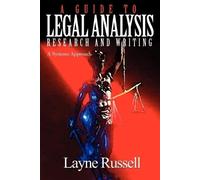 S Layne Russell A Guide to Legal Analysis, Research and Writing (Tascabile)