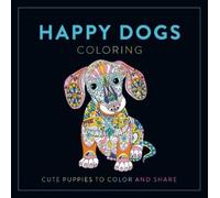 S Lom Art U Happy Dogs Coloring (Tascabile)