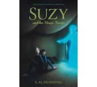 S M Dunning J E Corbett Suzy and the Magic Turnip (Tascabile)