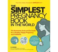 S. M. Gross The Simplest Pregnancy Book in the World (Tascabile)