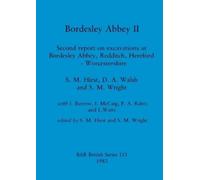 S.M. Hirst D.A. Walsh S.M. Wright Bordesley Abbey II (Tascabile)