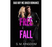 S M Kingdom Bad Boy Biker MC Romance (Tascabile) Romancing the Bad Boys