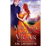 S M LaViolette Melissa and The Vicar (Tascabile) Seducers
