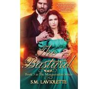 S M LaViolette The Bastard (Tascabile)