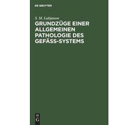 S M Lukjanow Grundzüge einer allgemeinen Pathologie des Gefäs (Copertina rigida)