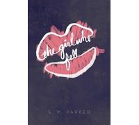 S M Parker The Girl Who Fell (Copertina rigida)