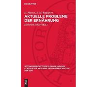 S M Rapoport H Haenel Aktuelle Probleme Der Ernährung (Copertina rigida)