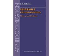 S.M. Stefanov Separable Programming (Copertina rigida) Applied Optimization