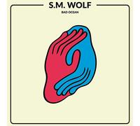 S.M. Wolf - Bad Ocean