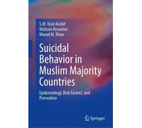 S. M. Yasir Arafat Mohsen Rezae Suicidal Behavior in Muslim M (Copertina rigida)