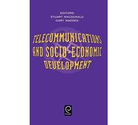S. Macdonald Telecommunications and Socio-Economic Developmen (Copertina rigida)