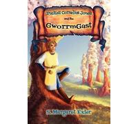 S Margaret Exler Puckett Cornelius Jones and the Gworrmgast (Tascabile)