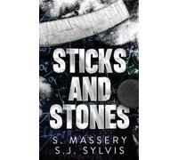 S Massery Sj Sylvis Sticks and Stones (Tascabile)
