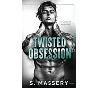 S Massery Twisted Obsession (Tascabile)