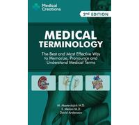 S Meloni Medical Creations M Mastenbjörk Medical Terminology (Tascabile)