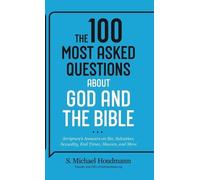S Michael Houdm The 100 Most Asked Questions about God and th (Copertina rigida)