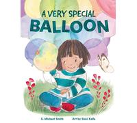 S Michael Smith A Very Special Balloon (Tascabile)