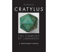 S. Montgomery Ewegen Plato's Cratylus (Copertina rigida)