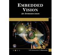 S. Muruganand S. R. Vijayalakshmi Embedded Vision (Tascabile)