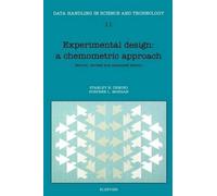 S.N. Deming S.L. Mor Experimental Design: A Chemometric Appro (Copertina rigida)