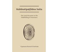 S. N. Goenka Mahasatipatthana Sutta (Tascabile)