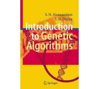 S.N. Sivanandam S. N. Deepa Introduction to Genetic Algorithms (Tascabile)