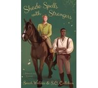 S O Callahan Sarah Shade Spells with St (Copertina rigida) (PRESALE 22/05/2025)