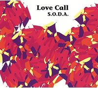 S.O.D.A. - LOVE CALL