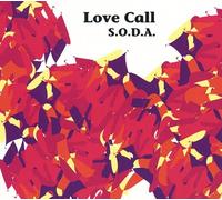 S.O.D.A. - LOVE CALL