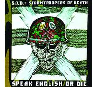 S.O.D. - Speak English Or Die