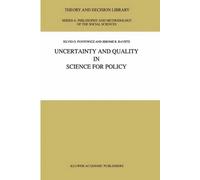 S.O. Funtowicz J.R. Uncertainty and Quality in Science for (Copertina rigida)