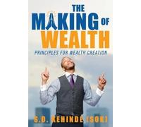 S O Kehinde (Sok) The Making of Wealth (Tascabile)