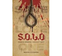 S.O.L.O: Contract Three: Andrew Simmons