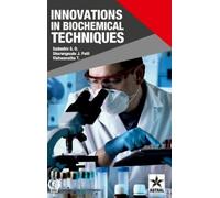 S O Sadashiv Innovations in Biochemical Techniques (Copertina rigida)