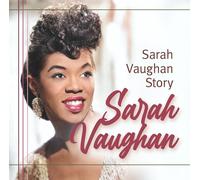 S.-Omid P.Eftekhari-T.Tippner Vaughan Sarah Vaughan Story