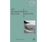 S. O'Sullivan Art Encounters Deleuze and Guattari (Copertina rigida)