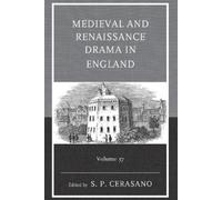 S. P. Cerasano Medieval and Renaissance Drama in England (Copertina rigida)
