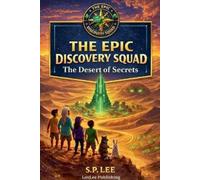 S P Lee The Epic Discovery Squad (Tascabile)