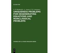 S. P. Shishatsk Uniqueness Problems for Degenerating Equation (Copertina rigida)