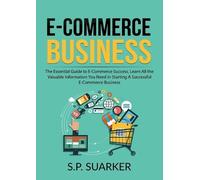 S P Suarker E-Commerce Business (Tascabile)